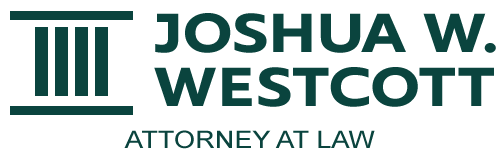 Joshua W. Westcott - Attorney at Law